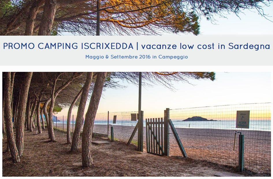 PROMOZIONI 2018 CAMPING VILLAGE ISCRIXEDDA